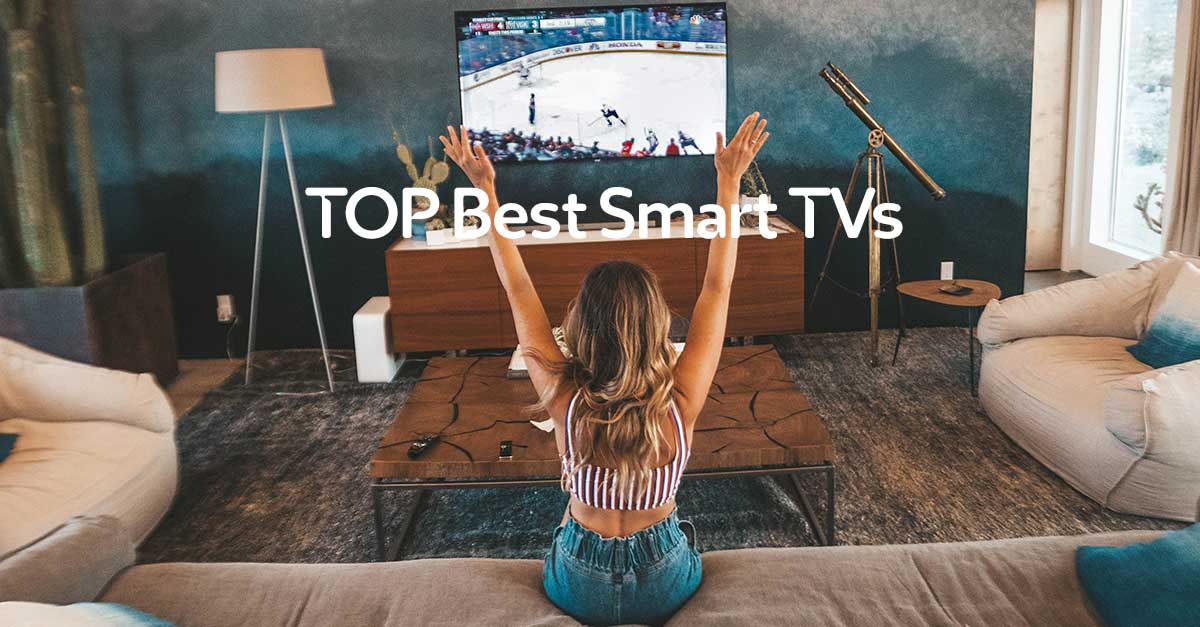 TOP Best Smart TV. Best televisions in 2023
